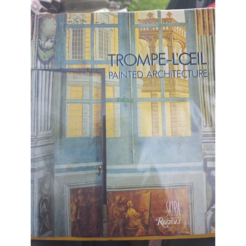 Trompe L'Oeil Painted Architecture 1986 Hardcover